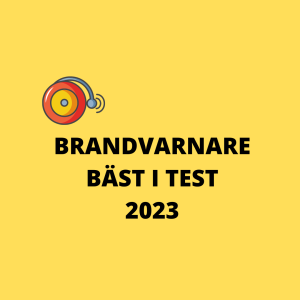 BRANDVARNARE BÄST I TEST 2023
